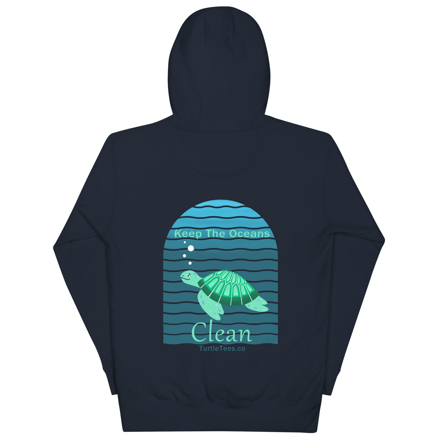 Keep The Oceans Clean Hoodie